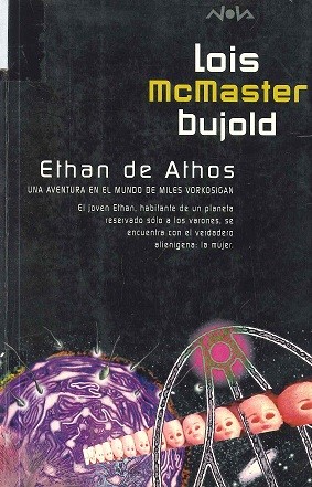 Lois McMaster Bujold: Ethan de Athos (Hardcover, 1999, Ediciones B)
