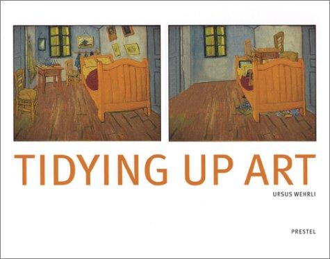 Ursus Wehrli: Tidying up art (2003, Prestel)