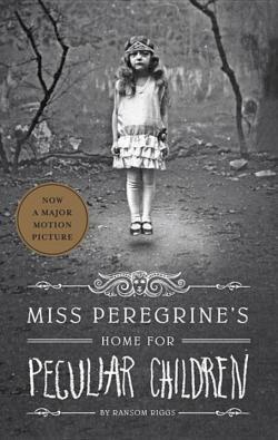 Ransom Riggs: Miss Peregrine's Home for Peculiar Children (Paperback, 2011)