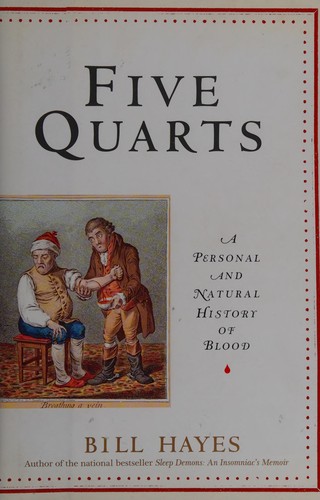 Bill Hayes, Bill Hayes: Five quarts (2005, Ballentine Books)