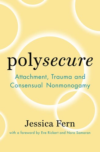 Jessica Fern: Polysecure (2020, Thorntree Press, LLC)