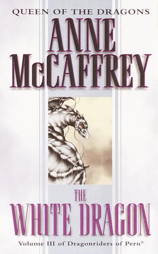 Dick Hill, Anne McCaffrey: White Dragon (EBook, 2002, Random House Publishing Group)