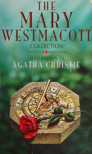 Agatha Christie: The Mary Westmacott Collection--II (Paperback, 2005, HarperCollins Publishers Ltd)