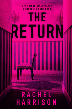 Rachel Harrison: Return (2020, Penguin Publishing Group)