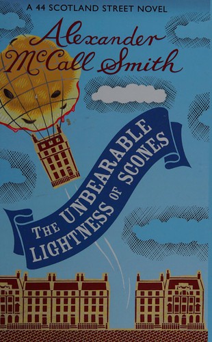 Alexander McCall Smith: The unbearable lightness of scones (2009, Windsor/Paragon)