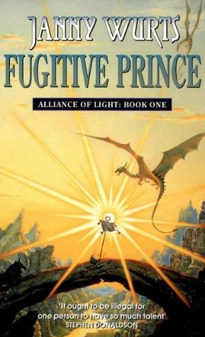 Janny Wurts: Fugitive Prince (Wars of Light & Shadow) (Paperback, 1998, Voyager)