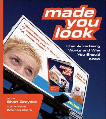 Shari Graydon: Made You Look (Hardcover, 2003, Annick Press)
