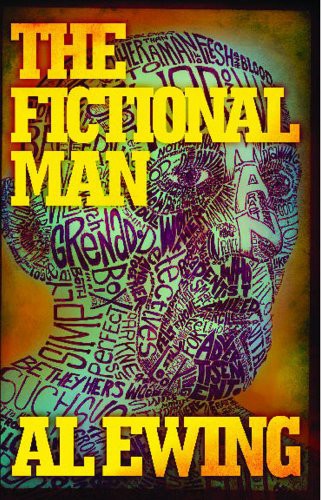 Al Ewing: The Fictional Man (Paperback, 2013, Solaris)