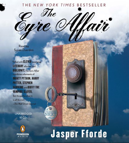 Jasper Fforde, Susan Duerden: Eyre Affair (AudiobookFormat, 2009, Penguin Audio)