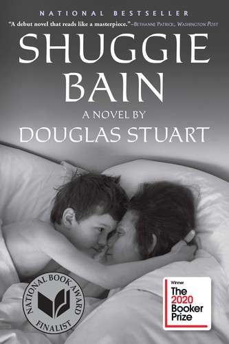 Douglas Stuart, Douglas Stuart, Douglas T. Stuart: Shuggie Bain (EBook, 2020, Grove Press)