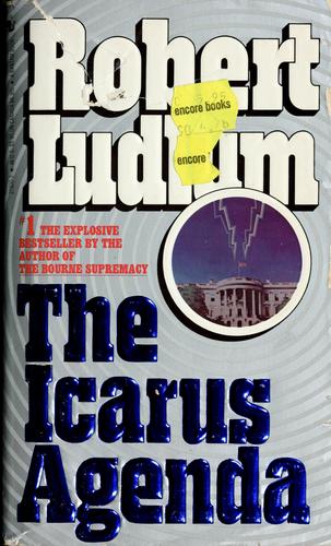 Robert Ludlum: The Icarus agenda (Paperback, 1989, Bantam Books)