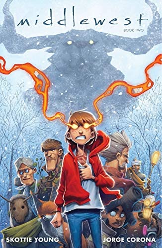 Skottie Young, Jorge Corona, Mike Huddleston: Middlewest Book Two (GraphicNovel, 2019, Image Comics)