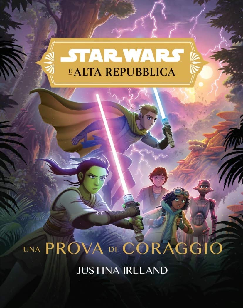 Justina Ireland: Star Wars: Una Prova di Coraggio (Hardcover, Italiano language, 2021, Panini comics)