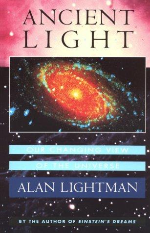 Alan Lightman: Ancient Light (Paperback, 1993, Harvard University Press)