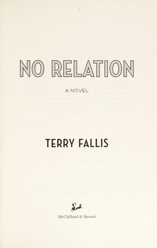 Terry Fallis: No relation (2013)