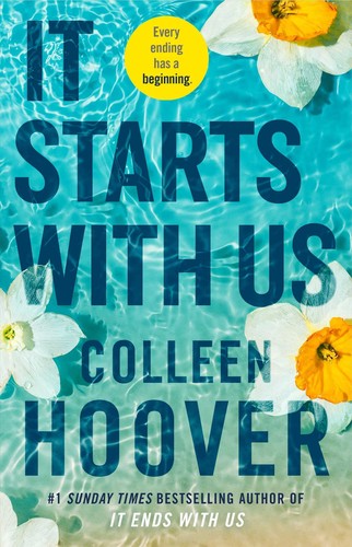 Colleen Hoover: It starts with us - Colleen Hoover (2022, Atria)