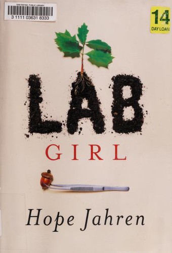 Lab Girl (Hardcover, 2016, Alfred A. Knopf)