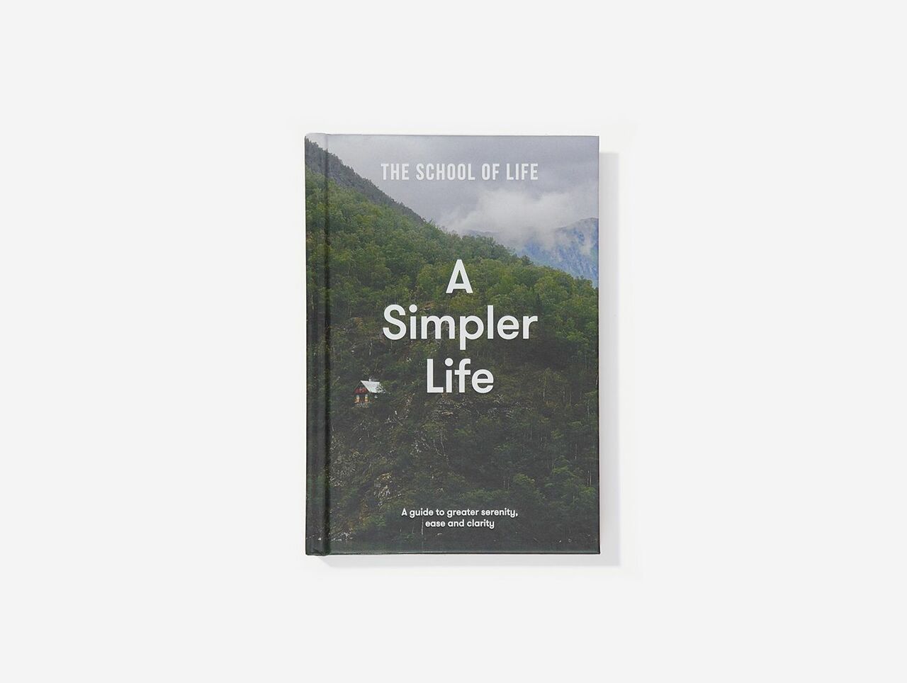 Alain de Botton, The School Life of School The: Simpler Life (2022, School of Life Press, The)