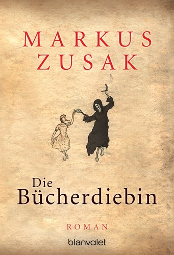 Markus Zusak: Die Bücherdiebin (Paperback, German language, 2009, blanvalet)