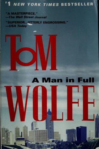 Tom Wolfe: A Man in Full (Paperback, 2001, Dial Press Trade Paperback)