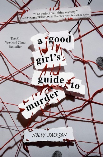 Holly Jackson: A Good Girl's Guide to Murder (Hardcover, 2019, Delacorte Press)