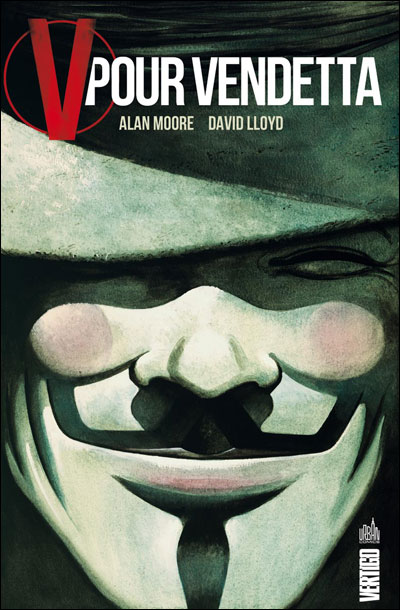 Alan Moore, David Lloyd: V pour Vendetta (GraphicNovel, French language, 2012, Urban Comics)