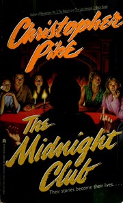 Christopher Pike: The Midnight Club (1994, Pocket Books)