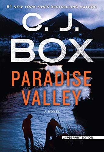 C.J. Box: Paradise Valley (Paperback, 2018, Large Print Press)