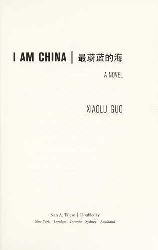 Xiaolu Guo: I am China (2014)