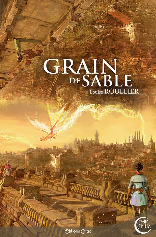 Louise Roullier: GRAIN DE SABLE (Hardcover, french language, Editions Critic)