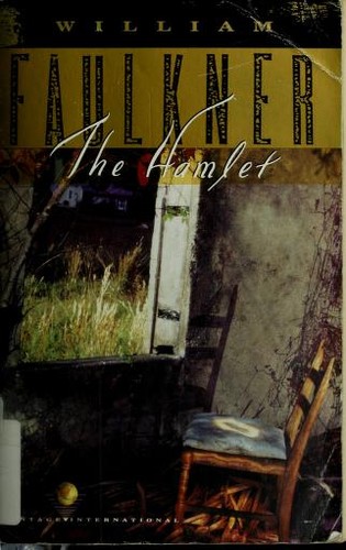 William Faulkner: The hamlet (1991, Vintage Books)