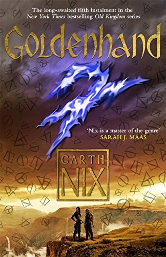 Garth Nix: Goldenhand (Paperback, 2017, Hot Key Books)