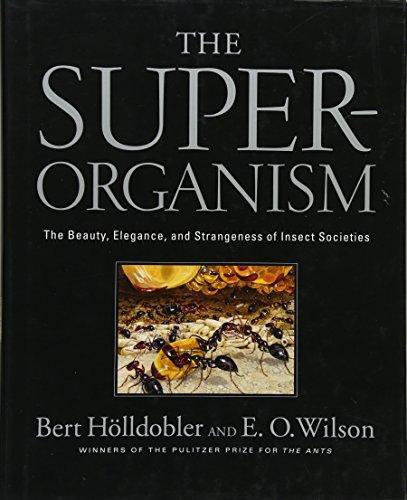 Edward Osborne Wilson: The Superorganism (2008)