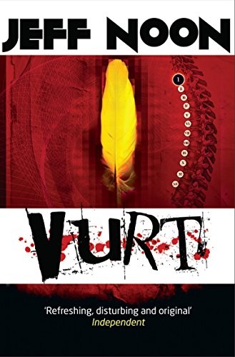 Jeff Noon: Vurt (Paperback, 2014, Tor)