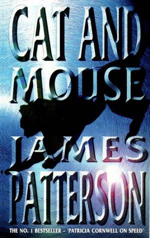 James Patterson: Cat and Mouse (Paperback, 1998, Feature)