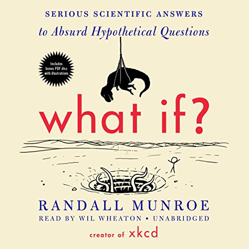 What If? (AudiobookFormat, 2014, Blackstone Publishing)