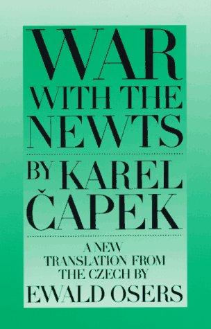 Karel Čapek: War with the newts (1990, Catbird Press)