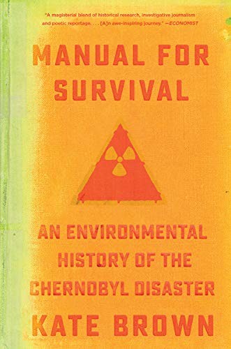 Kate Brown: Manual for Survival (Paperback, 2020, W. W. Norton & Company)