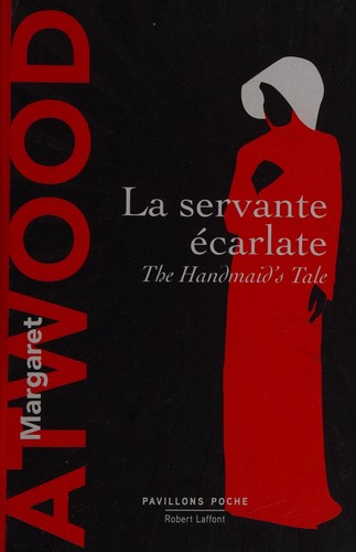 Margaret Atwood, Sylviane Rué: La servante écarlate (Paperback, French language, 2017, Pavillons Poche)