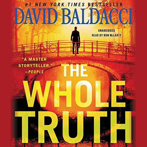 David Baldacci, Ron McLarty: The Whole Truth (AudiobookFormat, 2009, Grand Central Publishing)