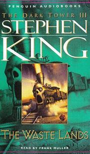 Stephen King, Frank Muller: The Waste Lands (The Dark Tower, Book 3) (1998, Penguin Audio)