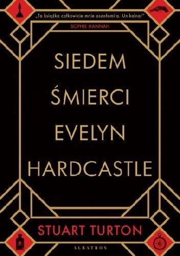 Fabrice Pointeau, Stuart Turton, James Cameron Stewart: Siedem śmierci Evelyn Hardcastle (2019, Wydawnictwo Albatris)