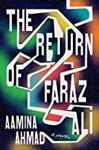 Aamina Ahmad: Return of Faraz Ali (2022, Penguin Publishing Group)