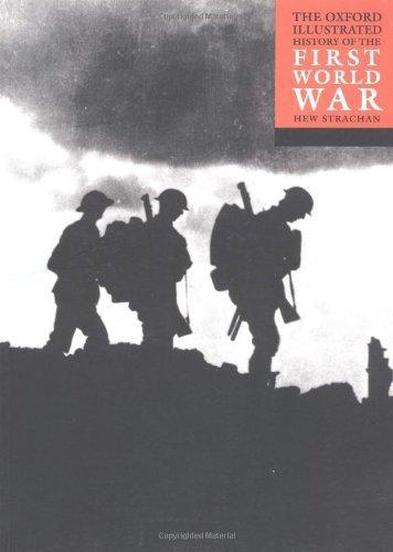 Hew Strachan: The Oxford Illustrated History of the First World War (2001)