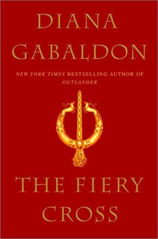 Diana Gabaldon: The fiery cross (2001, Delacorte Press)