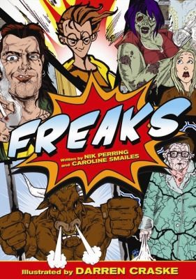 Caroline Smailes: Freaks (2012, Friday Project)