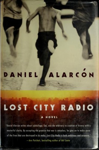 Lost City Radio (Hardcover, 2007, HarperCollins)