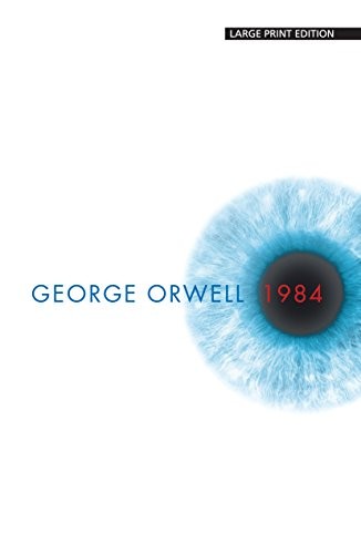 George Orwell: 1984 (2017, Large Print Press)