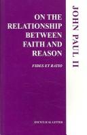 Pope John Paul II: On the Relationship Bet. Faith/Reason (Fides Et Ratio) (Paperback, 1998, USCCB Publishing)