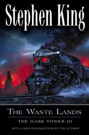 Stephen King: The Waste Lands (The Dark Tower, Book 3) (2003, Plume)